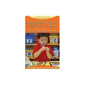 Activity Schedules for Children With Autism, Second Edition Teaching 