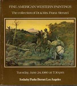 SOTHEBY’S American Western Paintings Stenzel Collection  