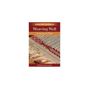  Weaving Well From Yarn to Cloth DVD Arts, Crafts & Sewing